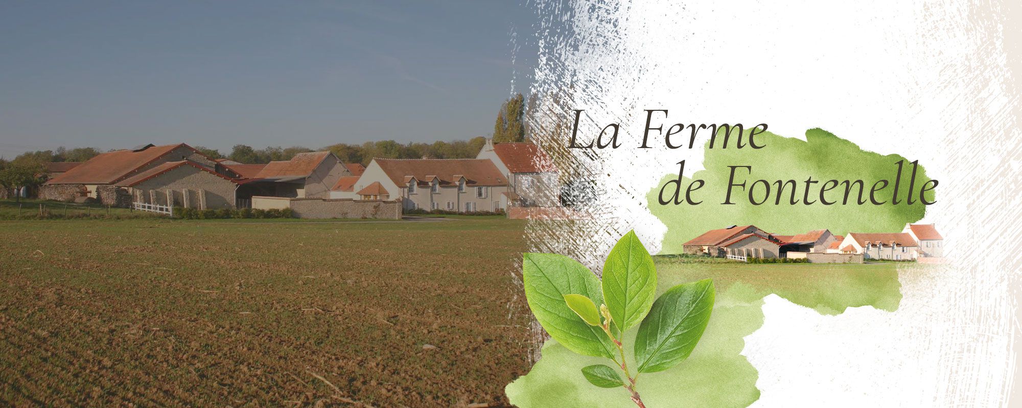  La Ferme de Fontenelle